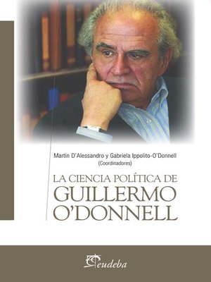 cover image of La ciencia política de Guillermo O'Donnell